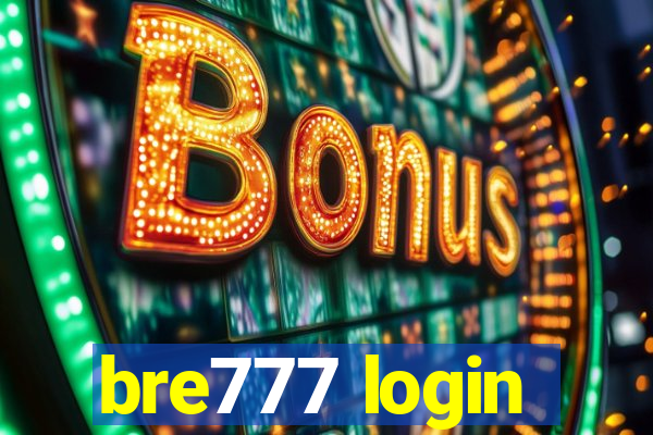 bre777 login